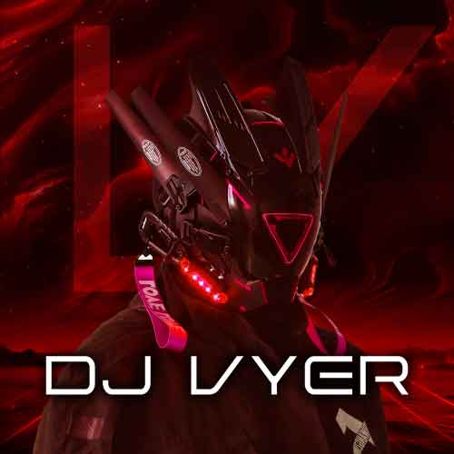 DJ VYER