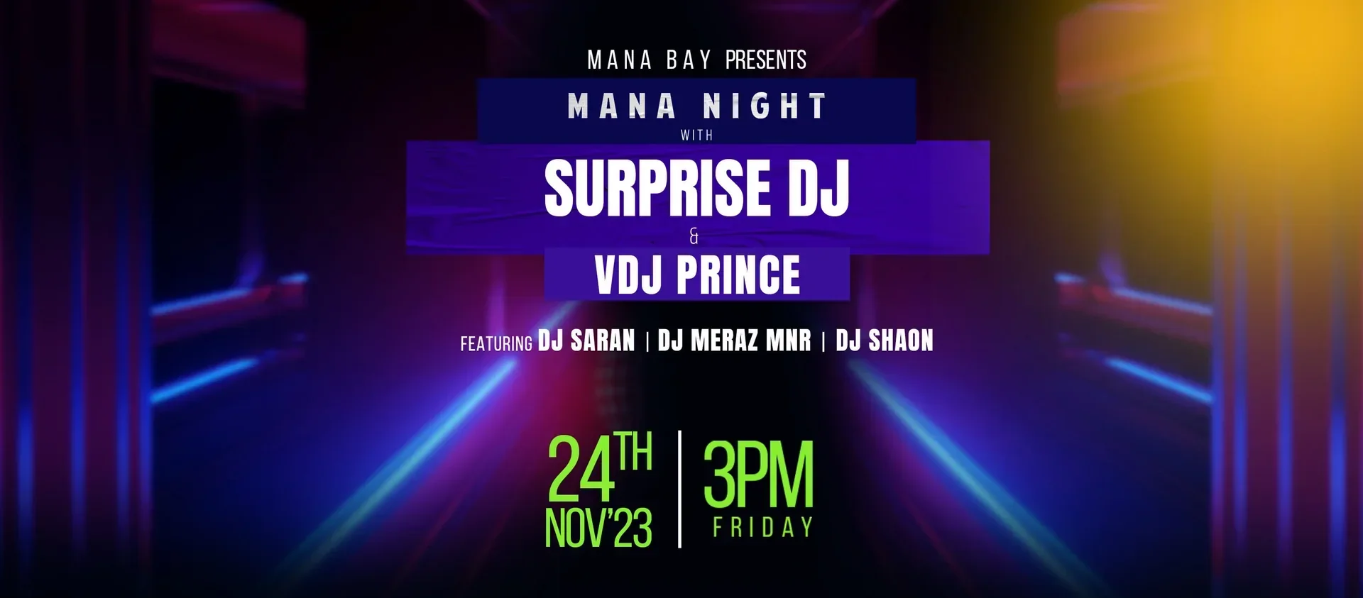 Mana Bay presents The Mana Night Banner