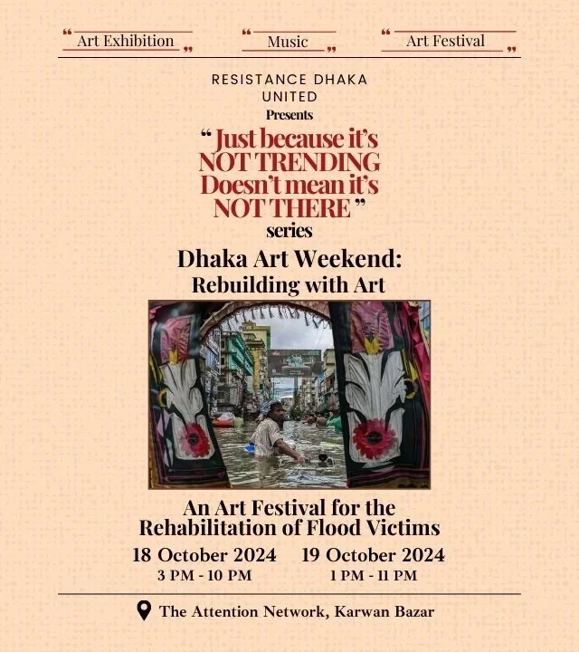 Dhaka Art Weekend: Rebuilding With Art