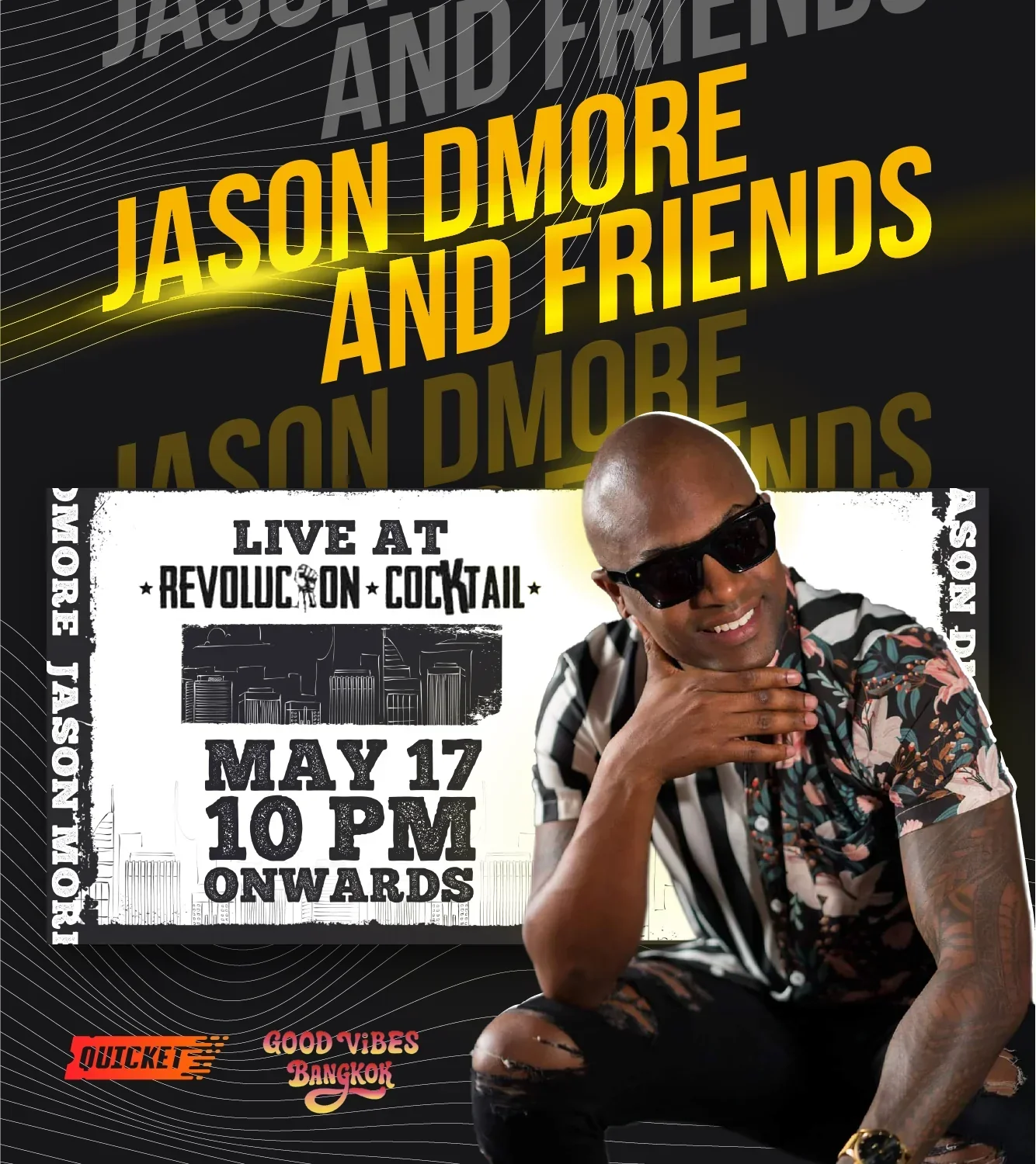 Jason Dmore and friends Live at Revolucion Cocktail BKK