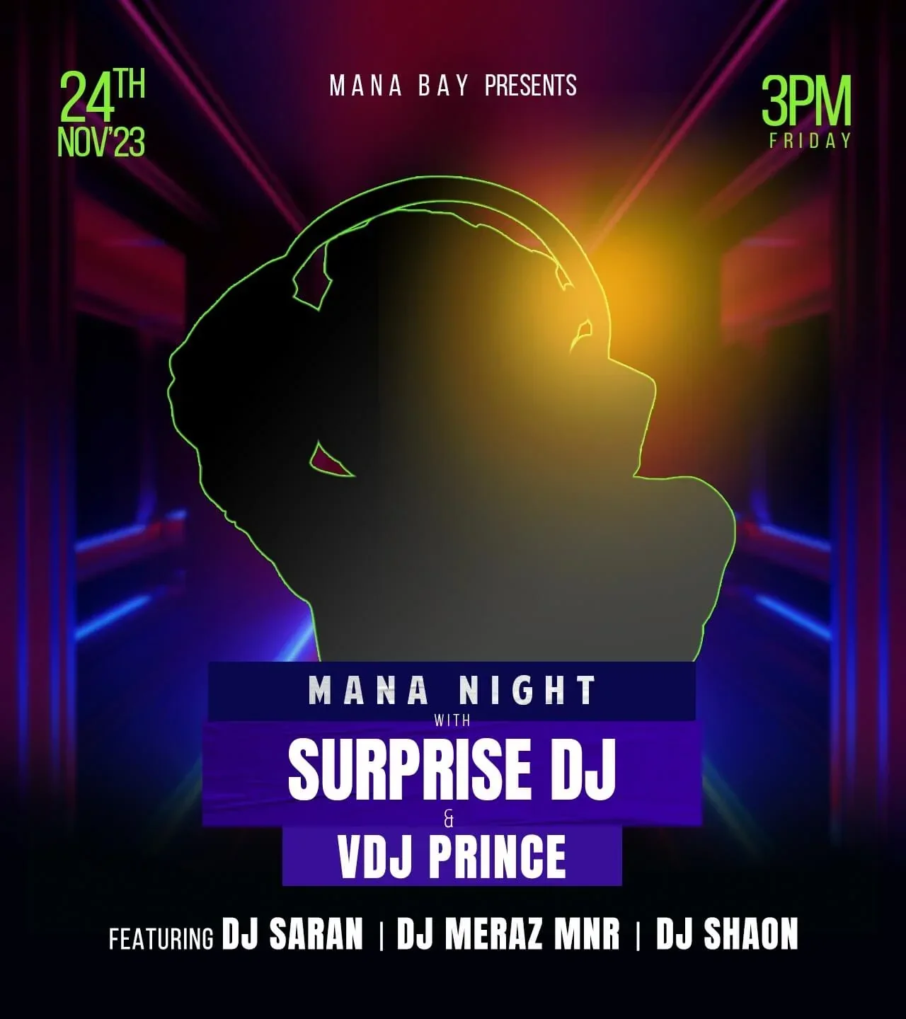 Mana Bay presents The Mana Night